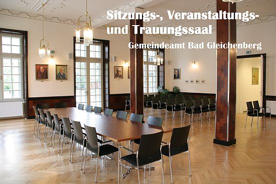 Trauungs-, Veranstaltungs- und Sitzungssaal Bad Gleichenberg